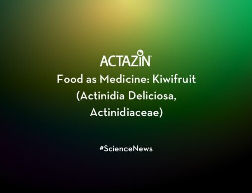 Food as Medicine: Kiwifruit (Actinidia deliciosa, Actinidiaceae)